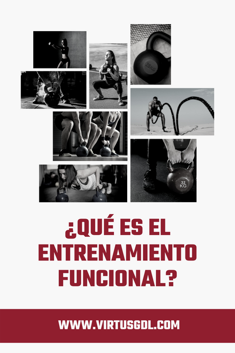 ¿QUÉ ES EL ENTRENAMIENTO FUNCIONAL? TODO LO QUE NECESITAS SABER PARA EMPEZAR + RUTINAS GRATIS