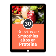 Recetario: 30 Smoothies Altos en Proteína [e-Book]